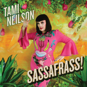 "Sassafrass" von Tami Neilson