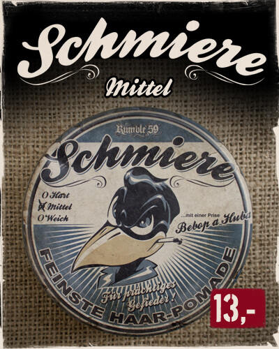 Schmiere Pomade mittel