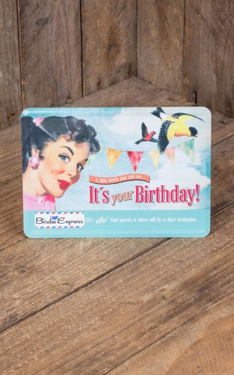 Tin-Plate Postcard - Its Your Birthday!