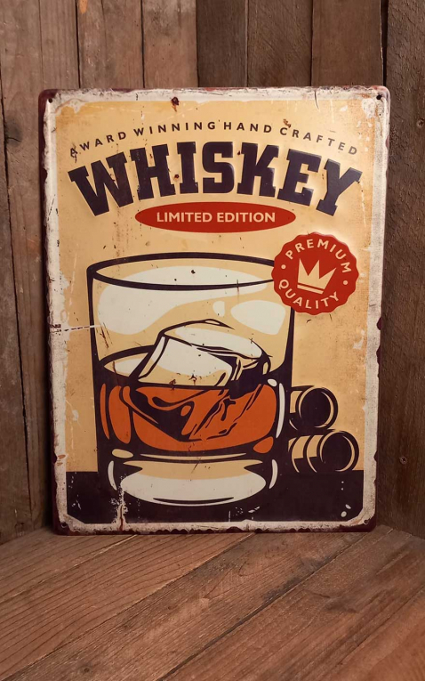 Tin plate sign 40 x 30 Whiskey